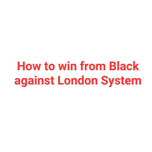 How to win from Black against London System